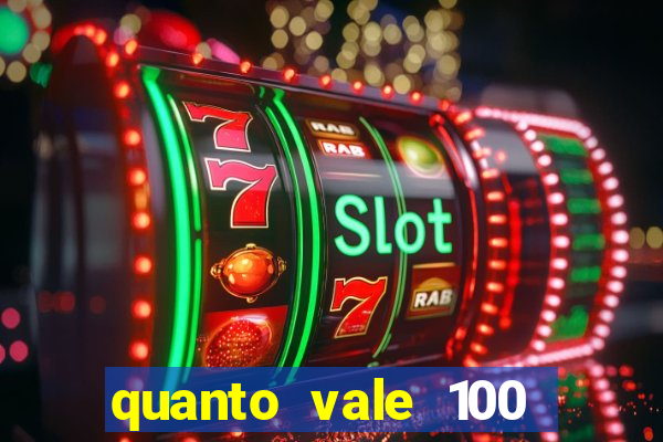 quanto vale 100 pesos em real